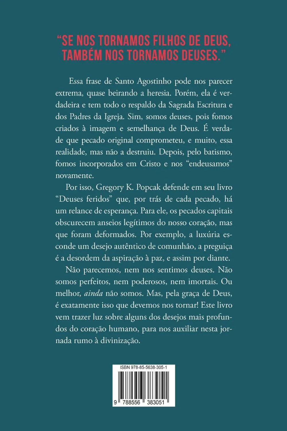 Deuses feridos - Os sete anseios do coração humano: Deuses feridos - Os sete anseios do coração humano: - Imagem 2