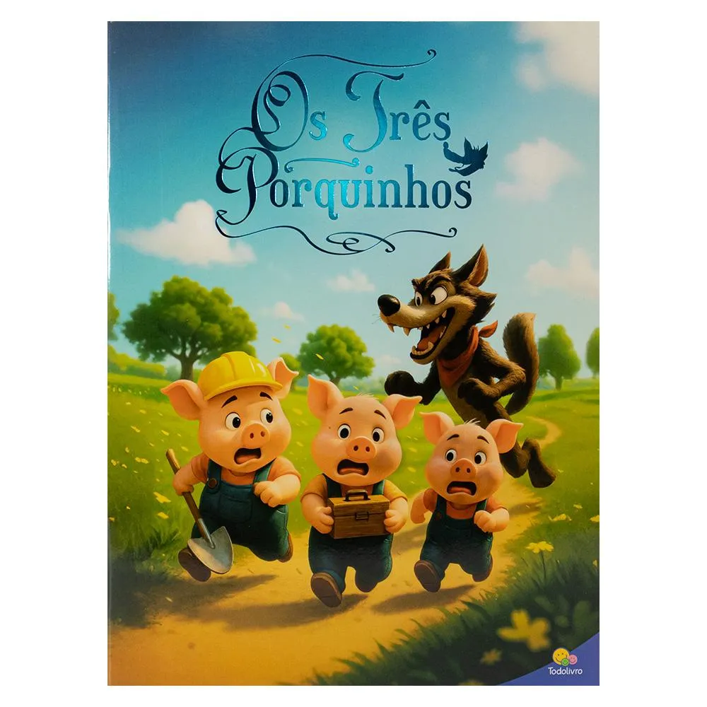 Clássicos Todolivro: Três Porquinhos, Os Clássicos Todolivro: Três Porquinhos, Os