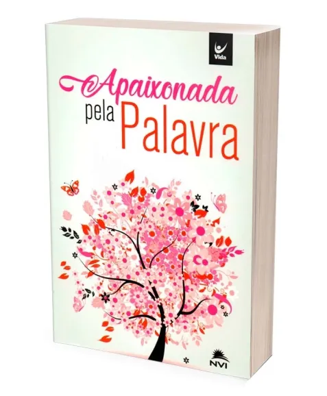 Bíblia NVI - Brochura - Apaixonada pela Palavra - Rosa Bíblia NVI - Brochura - Apaixonada pela Palavra - Rosa