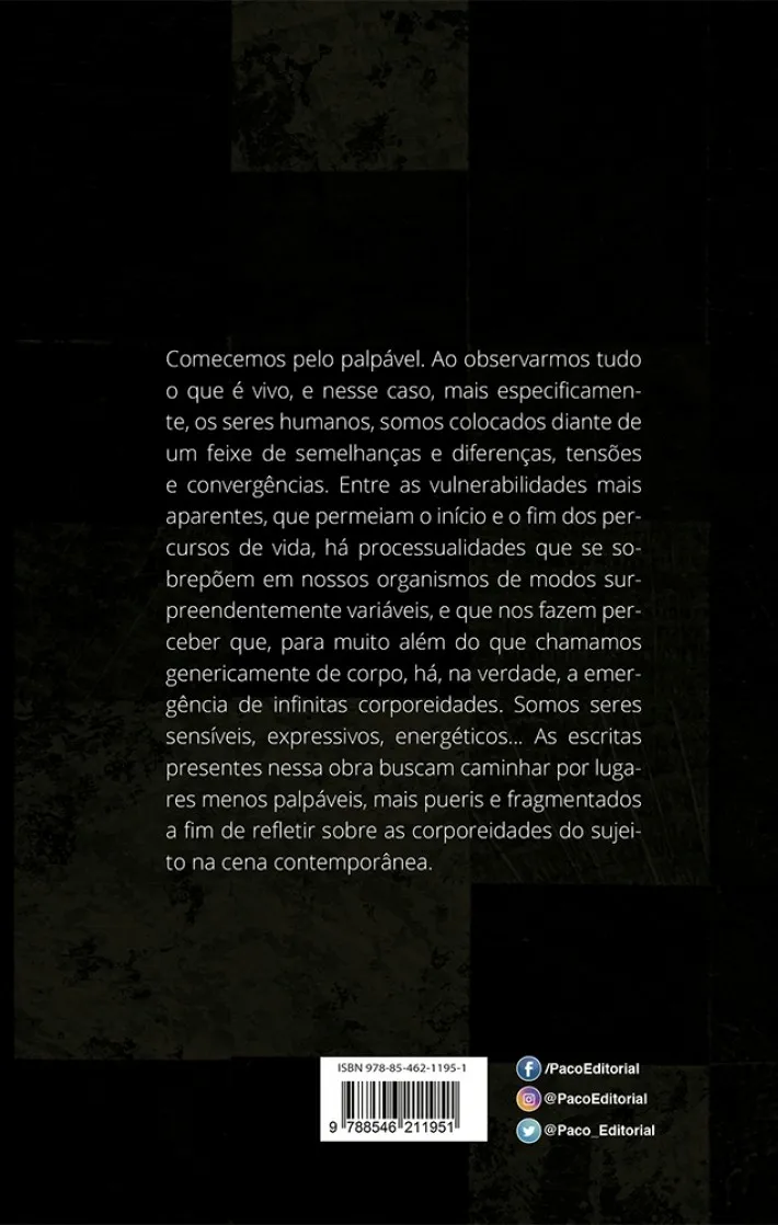 Corporeidades deslizantes: a cena explorada para além do sujeito Corporeidades deslizantes Quarta Capa