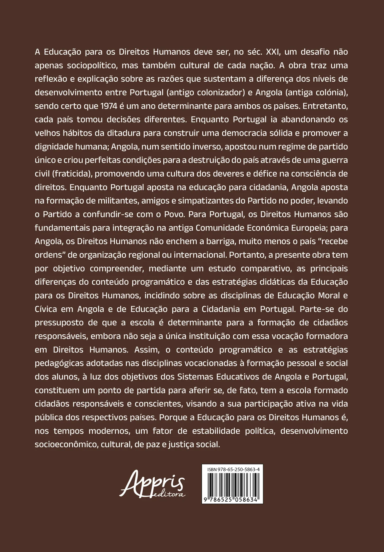 Educação para os Direitos Humanos - A experiência de Angola e de Portugal Educação para os Direitos Humanos - A experiência de Angola e de Portugal Quarta Capa