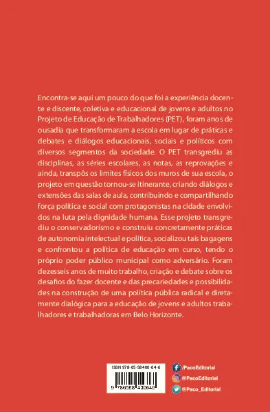 Educação de trabalhadores: percursos, propostas e desafios do trabalho coletivo do projeto de educação de trabalhadores PET Educação de trabalhadores Quarta Capa