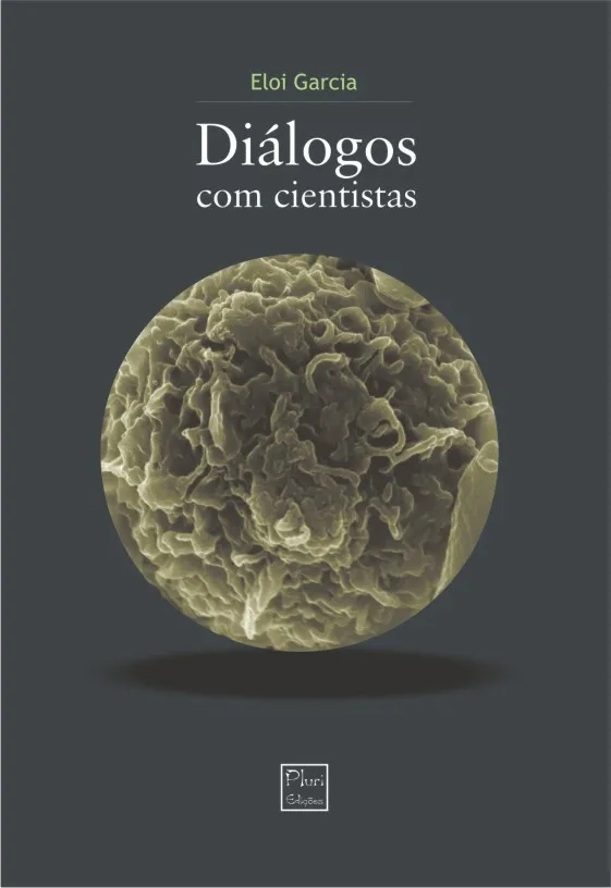 Diálogos com cientistas Diálogos com cientistas