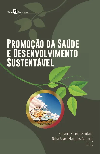Promoção da saúde e desenvolvimento sustentável Promoção da saúde e desenvolvimento sustentável