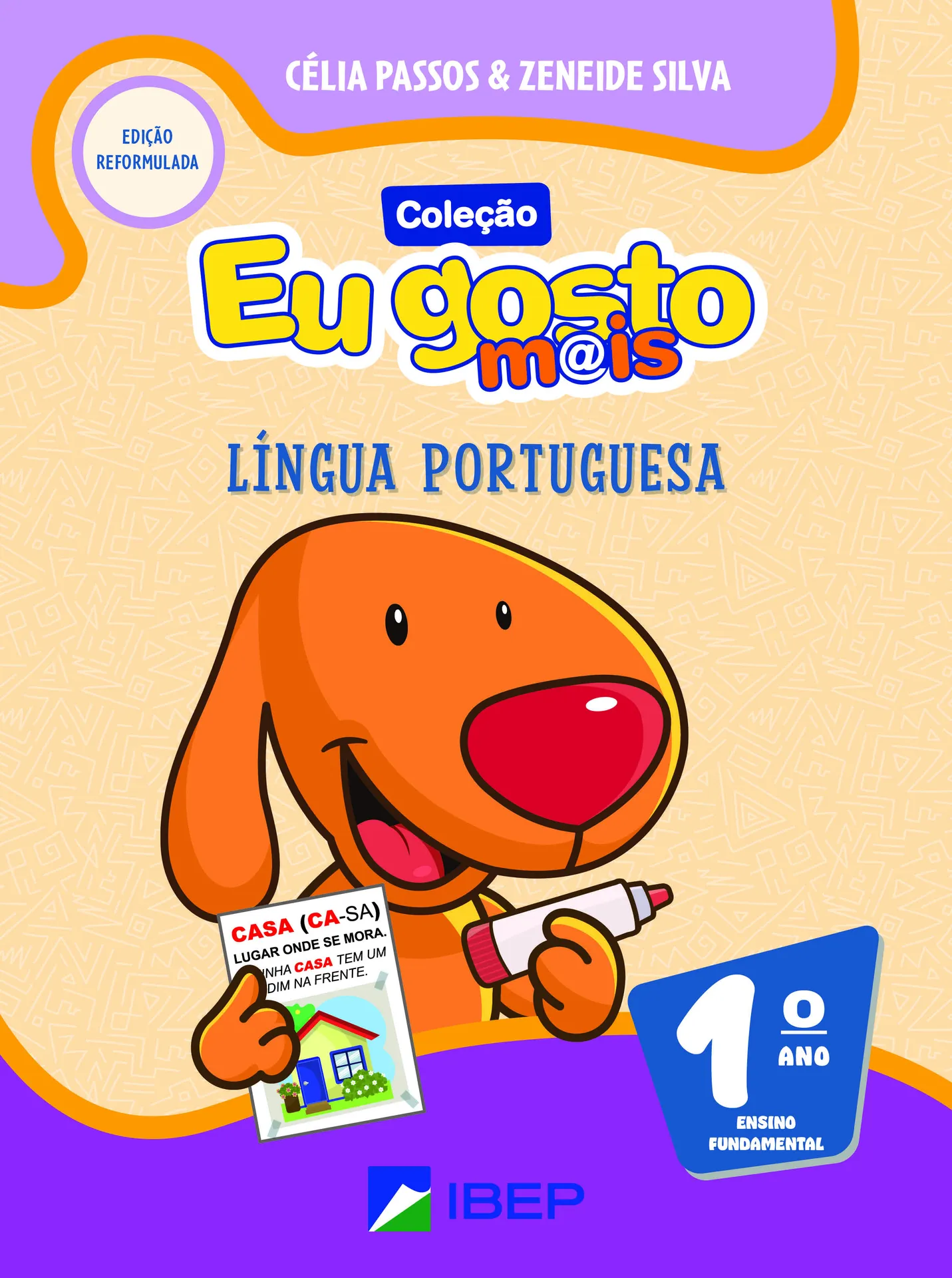 Eu gosto m@is - Língua portuguesa 1º ano Eu gosto m@is - Língua portuguesa 1º ano
