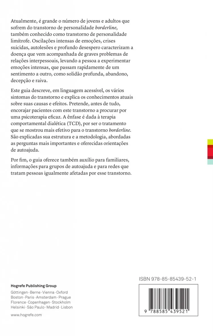 Como lidar com o transtorno de personalidade limítrofe - Borderline: guia prático para familiares e pacientes Como lidar com o transtorno de personalidade limítrofe - Borderline Quarta Capa