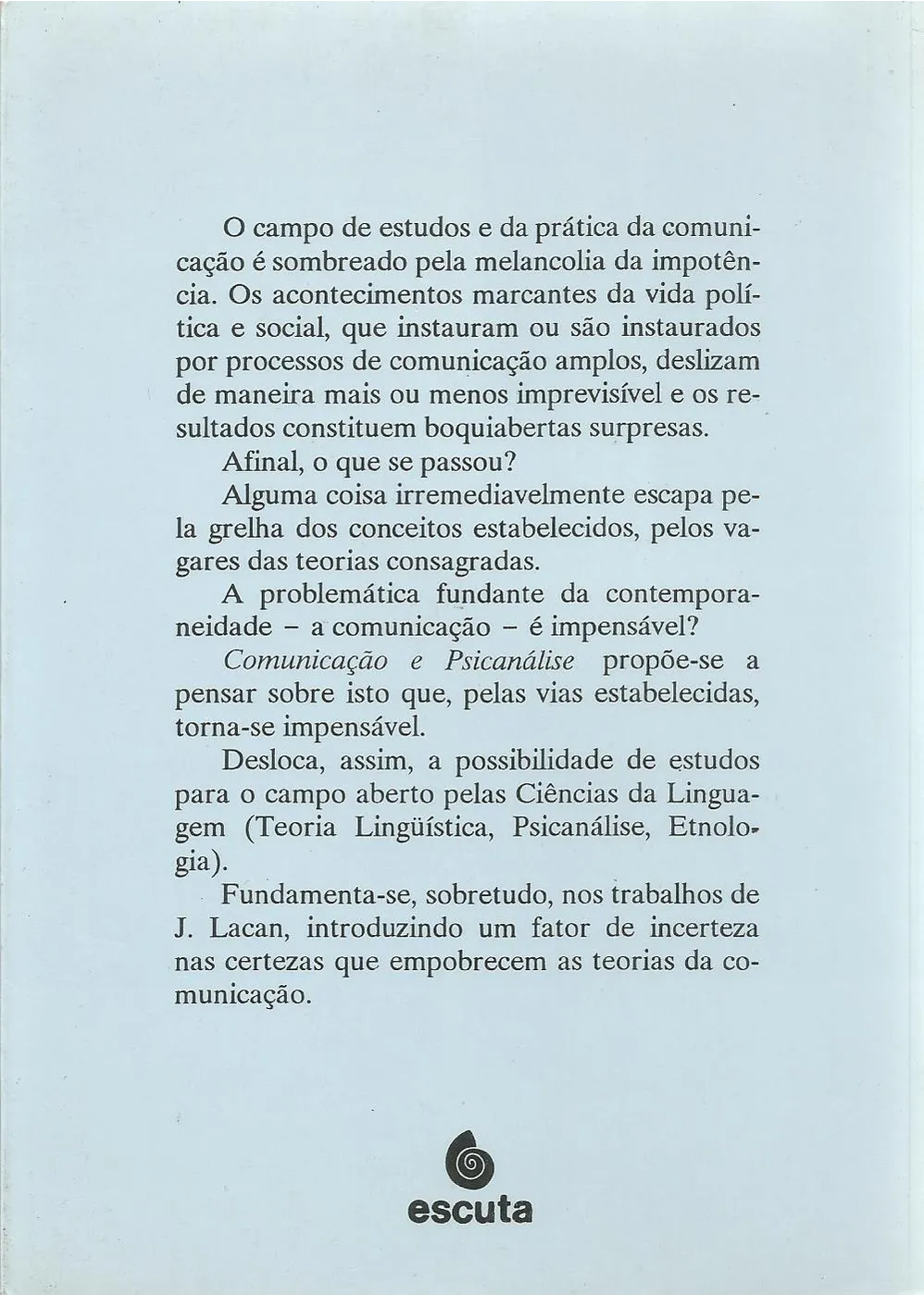 Comunicação e psicanálise Comunicação e psicanálise Quarta Capa