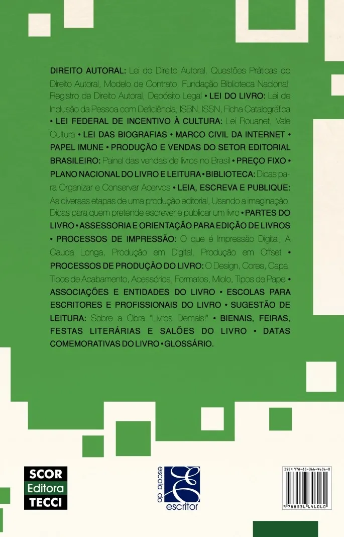 Guia do profissional do livro: Informações importantes para quem quer escrever e publicar um livro Guia do profissional do livro Quarta Capa