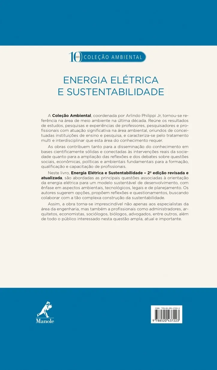 Energia elétrica e sustentabilidade: aspectos tecnológicos, socioambientais e legais Energia elétrica e sustentabilidade: aspectos tecnológicos, socioambientais e legais - Imagem 2