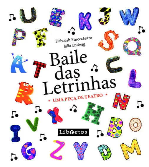 Baile das Letrinhas Baile das Letrinhas