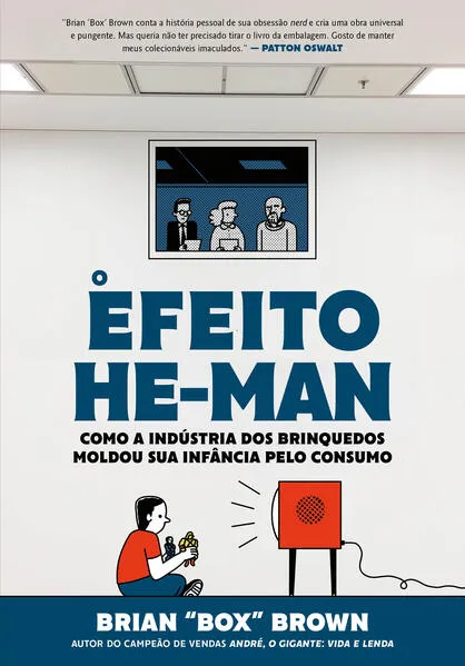 O efeito he-man: