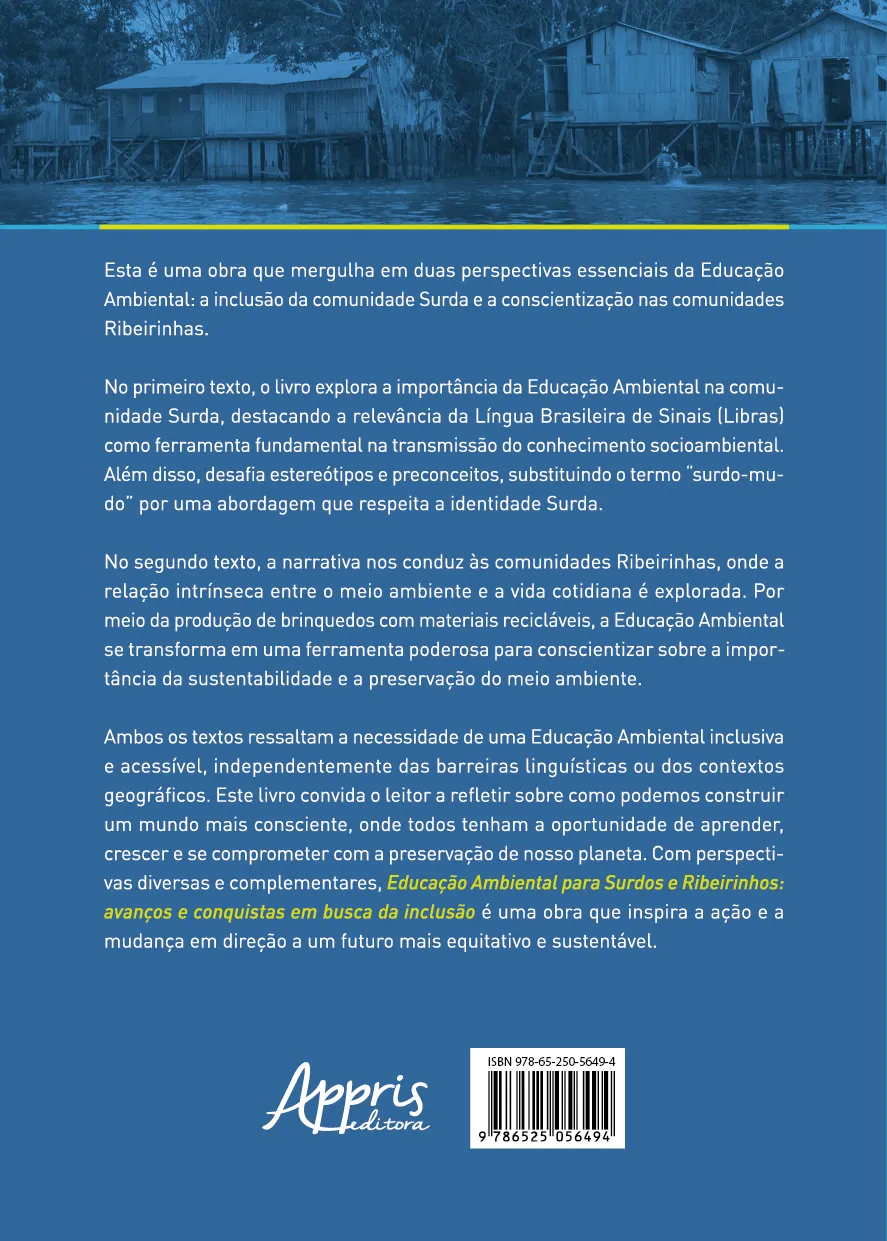 Educação ambiental para surdos e ribeirinhos: Avanços e conquistas em busca da inclusão Educação ambiental para surdos e ribeirinhos: Avanços e conquistas em busca da inclusão - Imagem 2