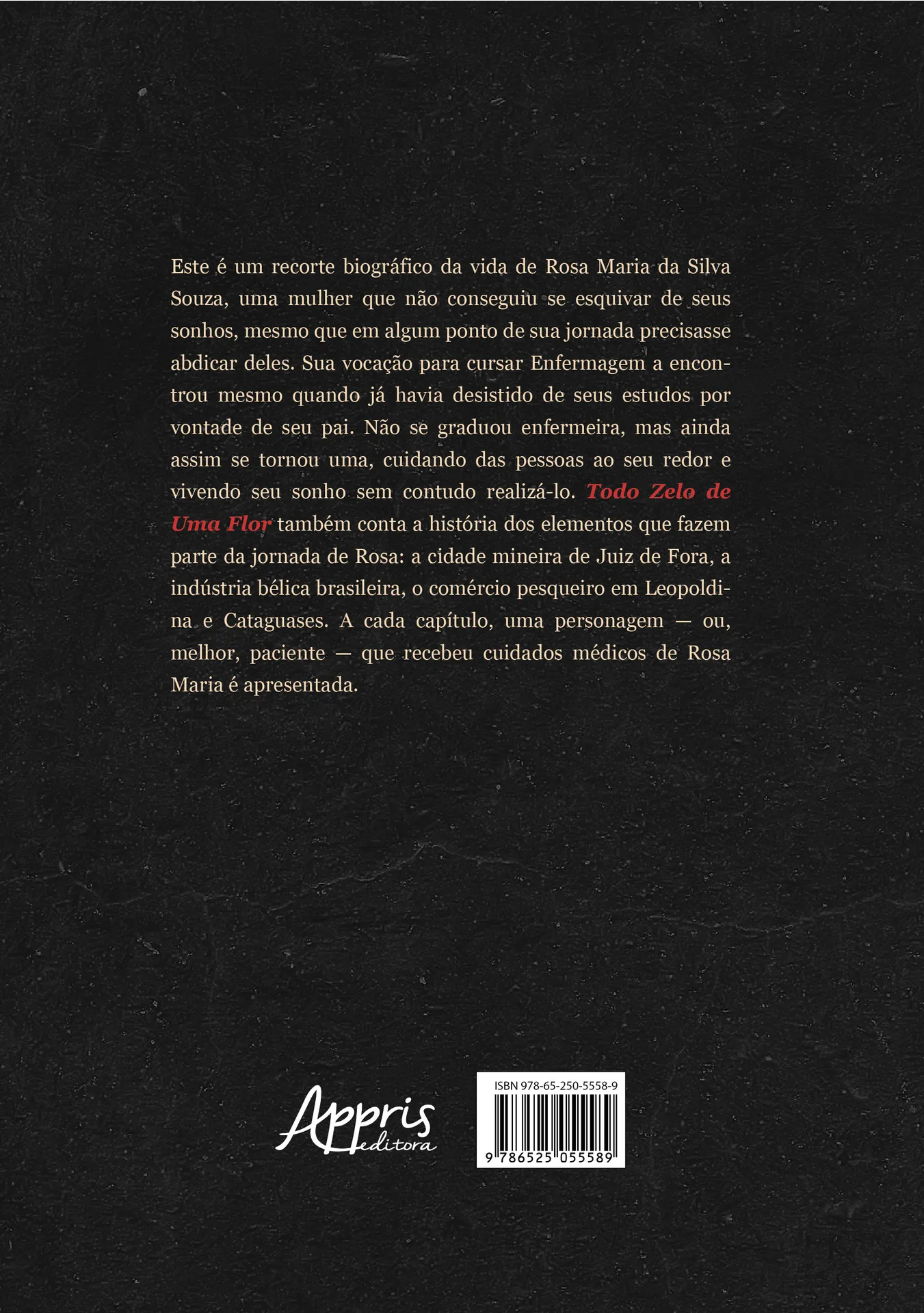 Todo o zelo de uma flor Todo o zelo de uma flor Quarta Capa