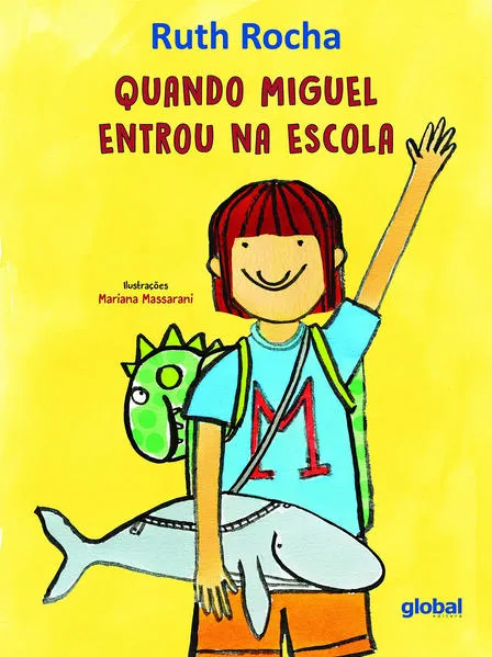 Quando Miguel Entrou na Escola: