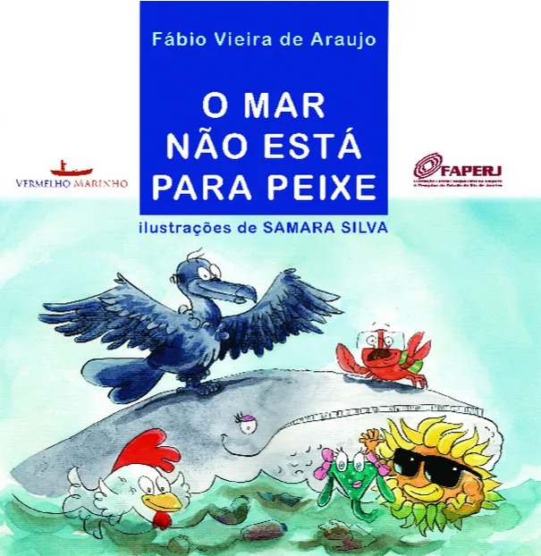 O mar não está para peixe O mar não está para peixe