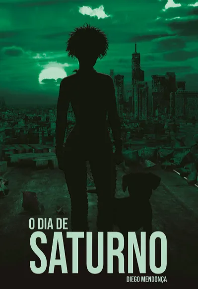 O dia de Saturno O dia de Saturno
