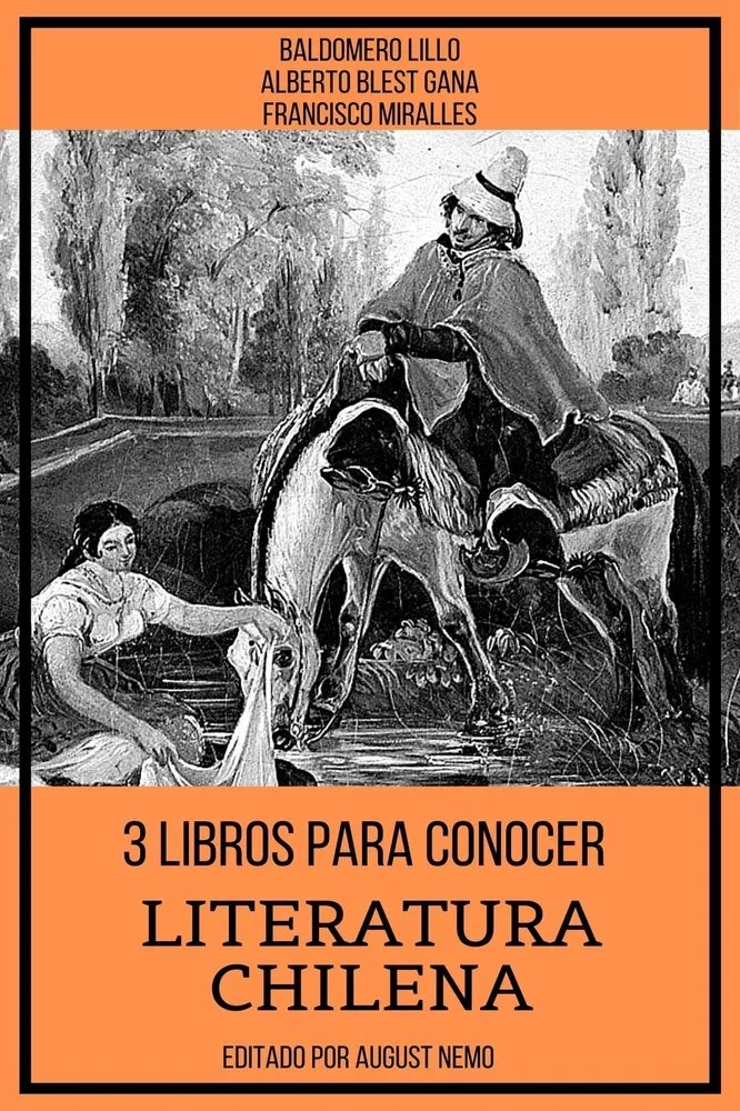 3 libros para conocer - Literatura chilena 3 libros para conocer - Literatura chilena