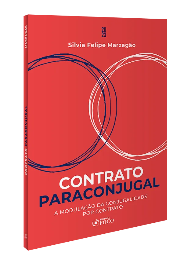Contrato paraconjugal: a modulação da conjugalidade por contrato - Teoria e prática Contrato paraconjugal: a modulação da conjugalidade por contrato - Teoria e prática - Imagem 3