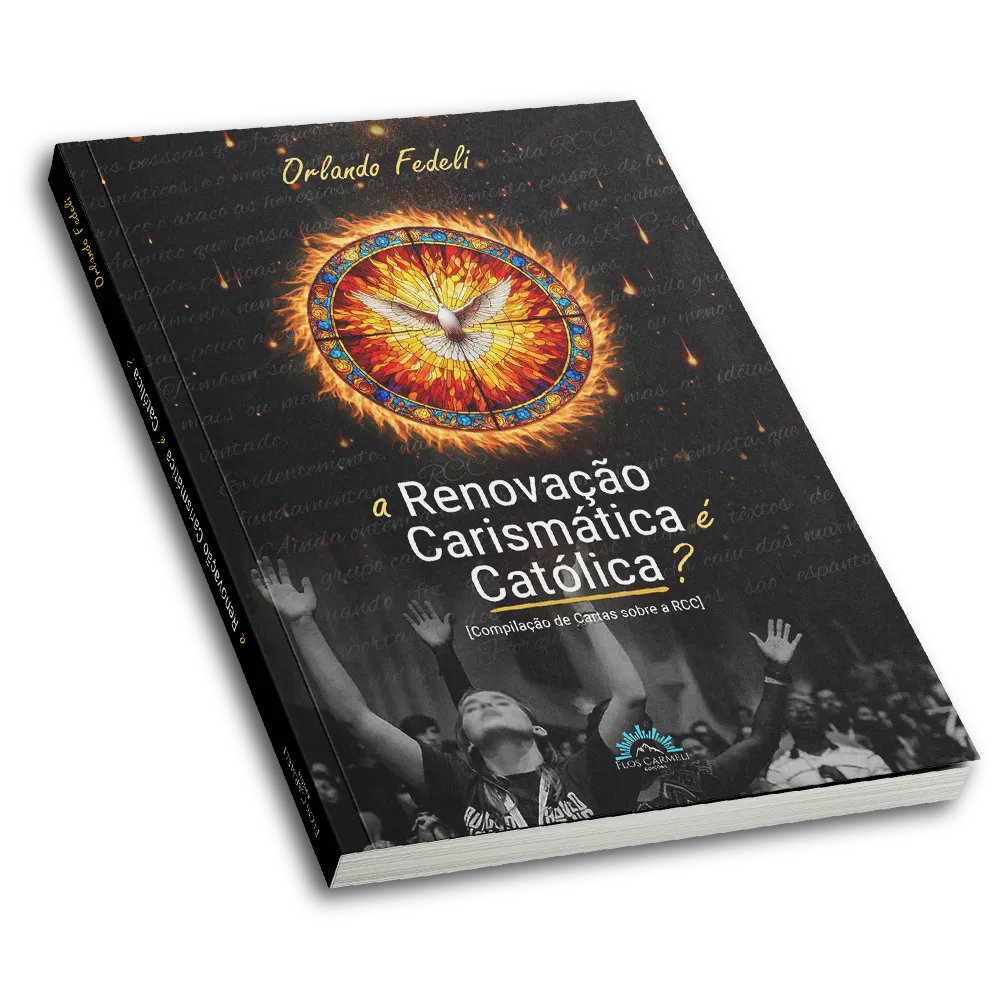 A renovação carismática é católica?: compilação de cartas sobre a RCC A renovação carismática é católica?: compilação de cartas sobre a RCC - Imagem 4