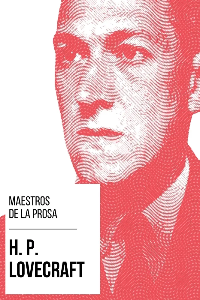 Maestros de la prosa - H. P. Lovecraft Maestros de la prosa - H. P. Lovecraft