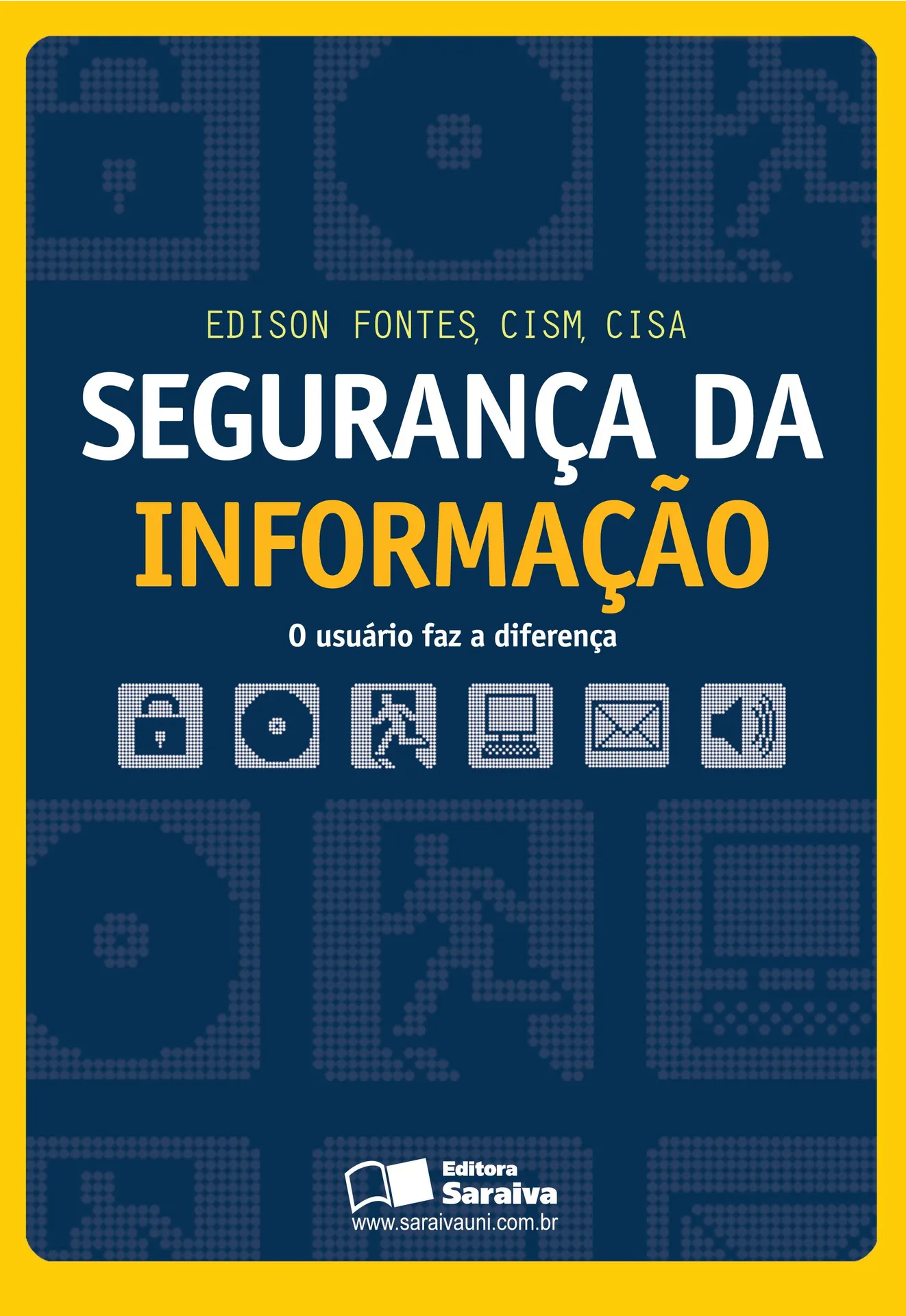 Segurança da informação Segurança da informação