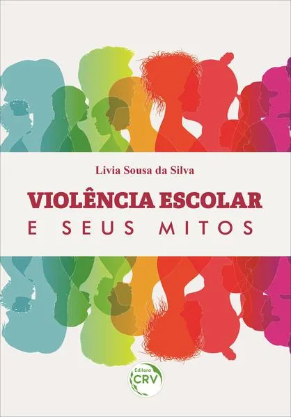 Violência Escolar E Seus Mitos: