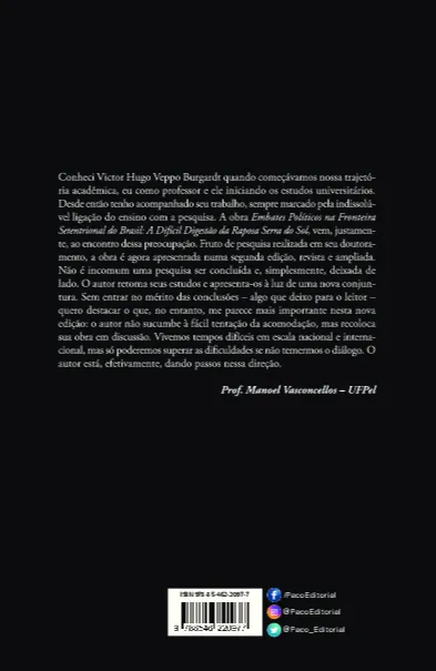 Embates políticos na fronteira setentrional do Brasil: a difícil digestão da Raposa Serra do Sol Embates políticos na fronteira setentrional do Brasil: a difícil digestão da Raposa Serra do Sol - Imagem 2