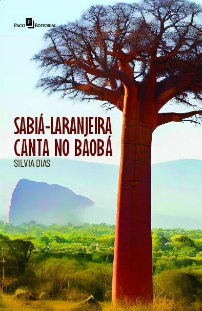 Sabiá-laranjeira canta no Baobá Sabiá-laranjeira canta no Baobá