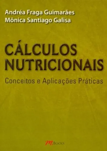 Cálculos nutricionais Cálculos nutricionais