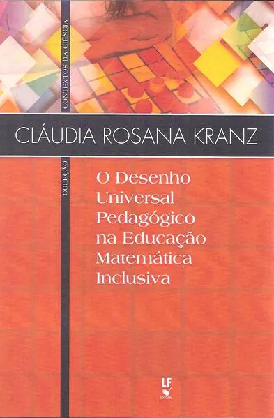 O Desenho Universal Pedagógico na Educação Matemática Inclusiva: