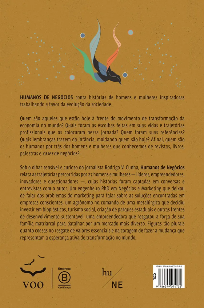 Humanos de Negócios: Humanizando o capitalismo Humanos de Negócios: Humanizando o capitalismo - Imagem 2