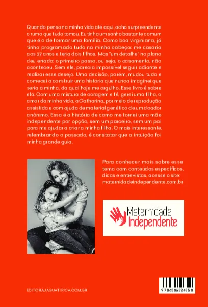 Maternidade independente: um jeito diferente de formar uma família Maternidade independente: um jeito diferente de formar uma família - Imagem 2