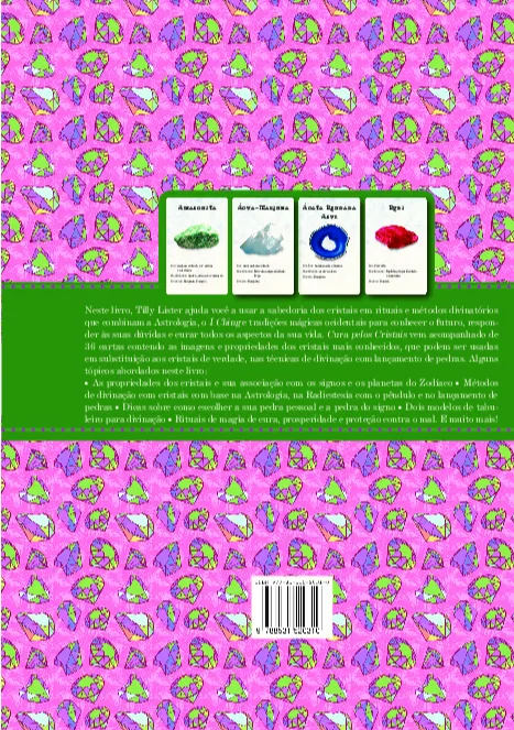 Cura pelos cristais: oráculos e magias para previsões e autoconhecimento Cura pelos cristais: oráculos e magias para previsões e autoconhecimento - Imagem 2