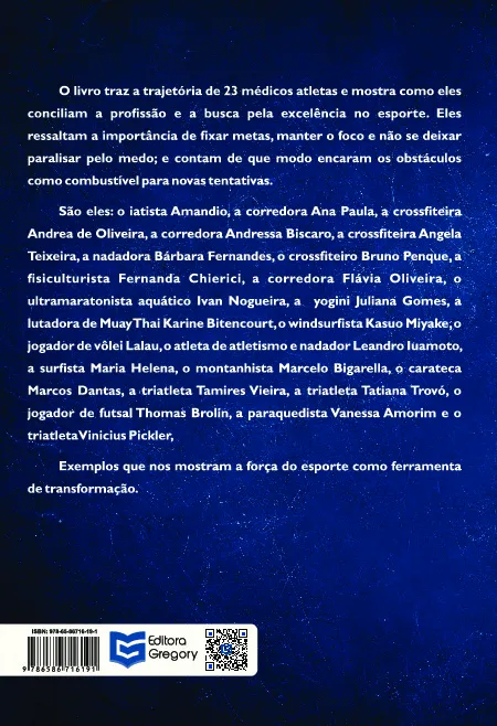 Médicos Atletas: 23 Trajetórias e uma Única Paixão, o Esporte Médicos Atletas: 23 Trajetórias e uma Única Paixão, o Esporte - Imagem 2