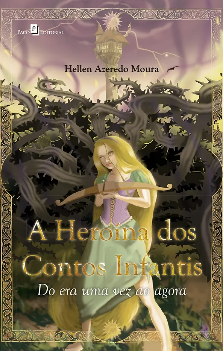 A heroína dos contos infantis A heroína dos contos infantis