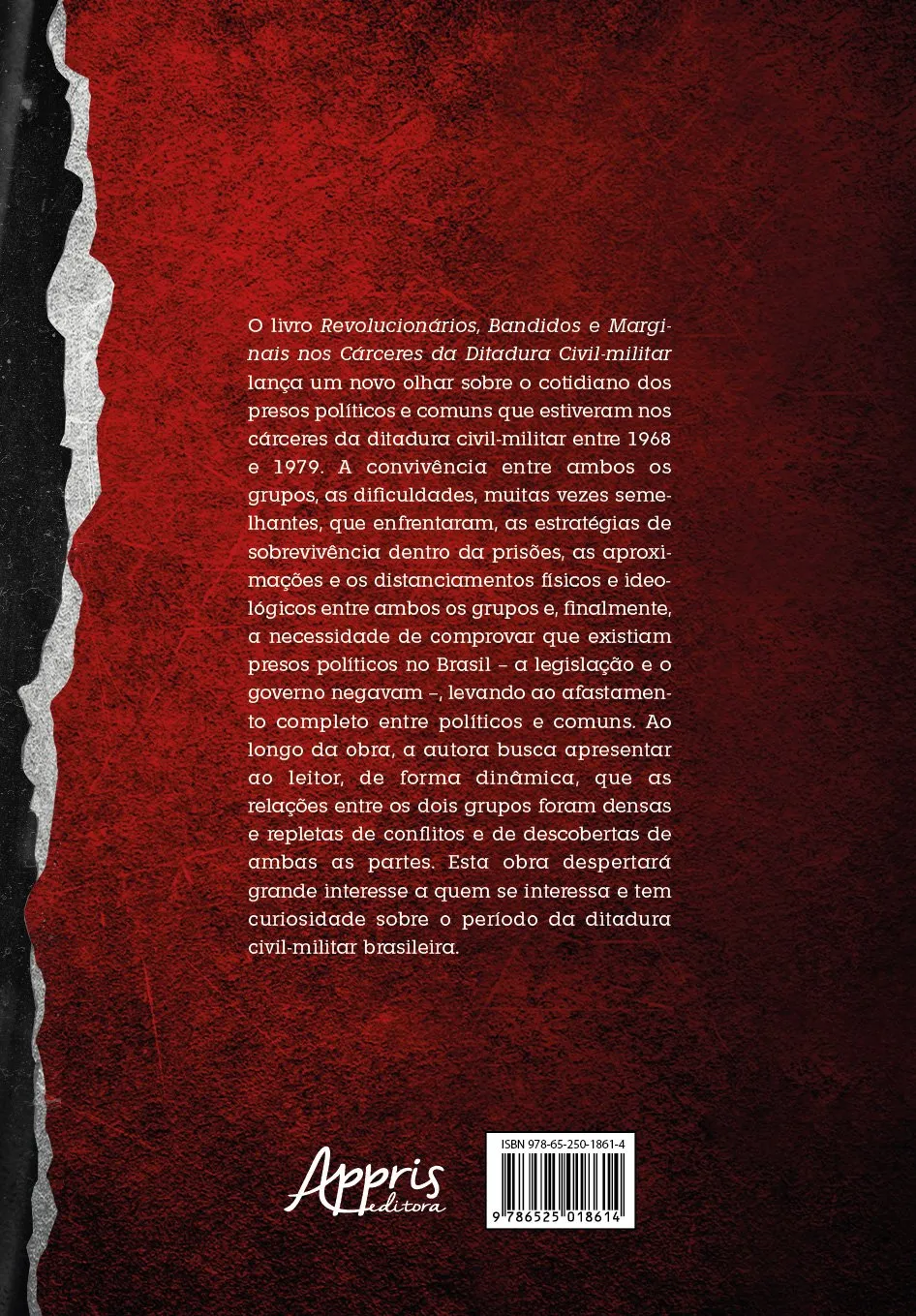 Revolucionários, bandidos e marginais nos cárceres da ditadura civil-militar: Revolucionários, bandidos e marginais nos cárceres da ditadura civil-militar: - Imagem 2