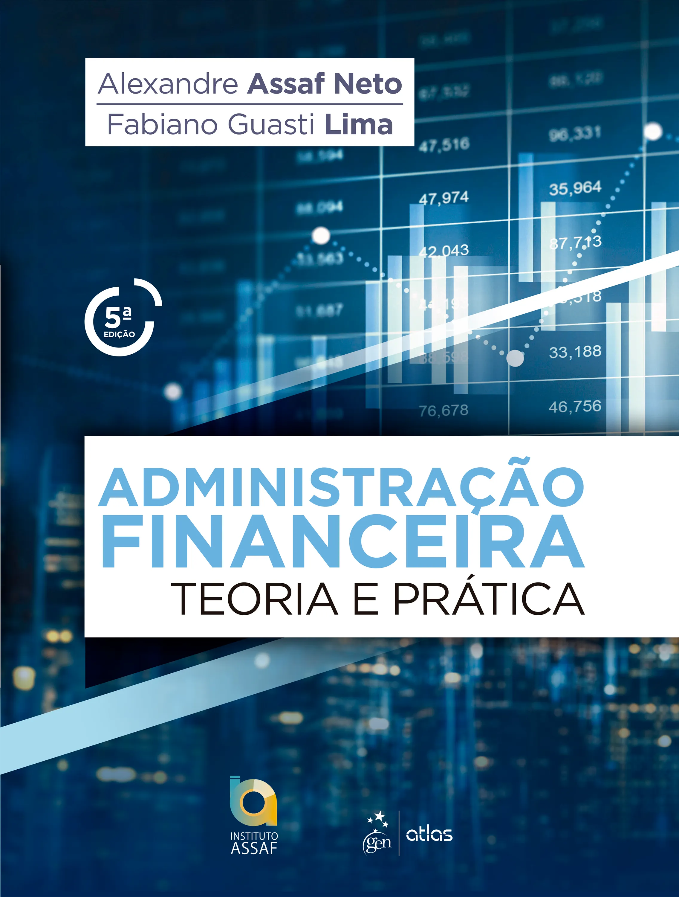 Administração financeira - Teoria e prática