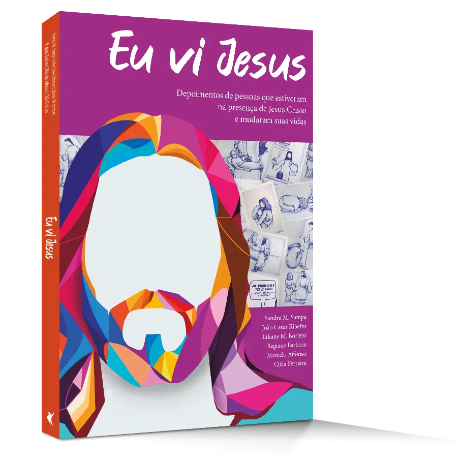 Eu vi Jesus: depoimento de pessoas que estiveram na presença de Jesus Cristo e mudaram sua vida Eu vi Jesus: depoimento de pessoas que estiveram na presença de Jesus Cristo e mudaram sua vida - Imagem 2