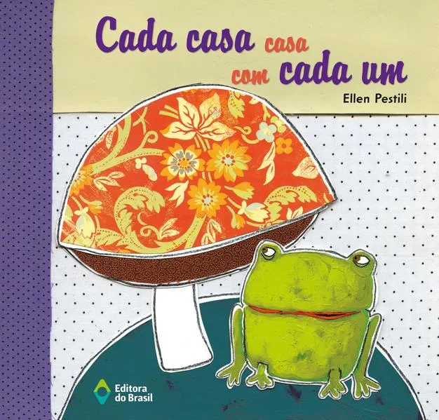 Cada casa casa com cada um: