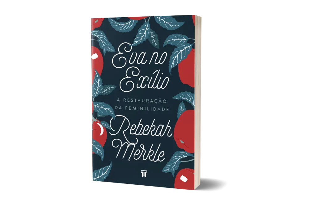 Eva no exílio: a restauração da feminilidade Eva no exílio: a restauração da feminilidade - Imagem 3