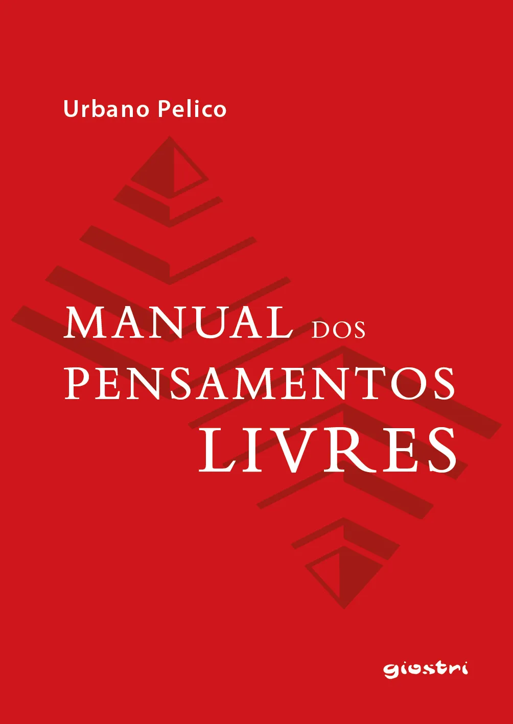 Manual dos pensamentos livres Manual dos pensamentos livres