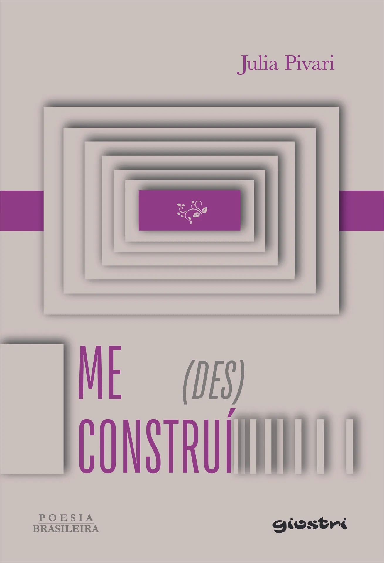 Me (Des)Construí Me (Des)Construí