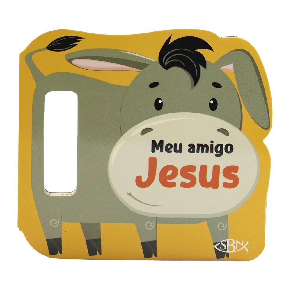 Animaizinhos da Bíblia - Um livro com alça: Meu Amigo Jesus Animaizinhos da Bíblia - Um livro com alça: Meu Amigo Jesus