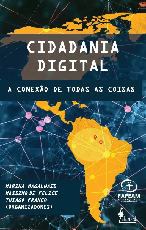 Cidadania digital - A conexão de todas as coisas Cidadania digital - A conexão de todas as coisas