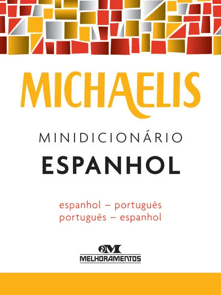 Michaelis minidicionário espanhol: