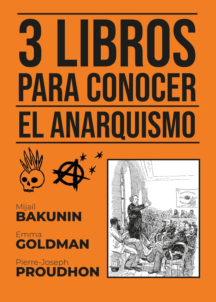 3 libros para conocer - El anarquismo 3 libros para conocer - El anarquismo
