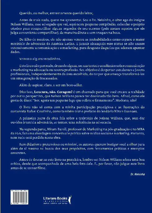 Loucura, não. Coragem!: Comunicação e marketing para advogados (e para todos) Loucura, não. Coragem!: Comunicação e marketing para advogados (e para todos) - Imagem 2