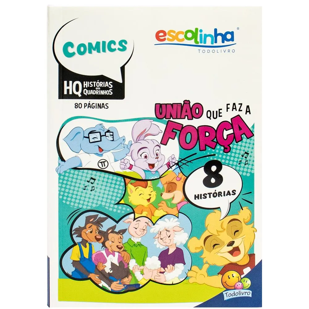 Escolinha HQ (80p): União que faz a força Escolinha HQ (80p): União que faz a força