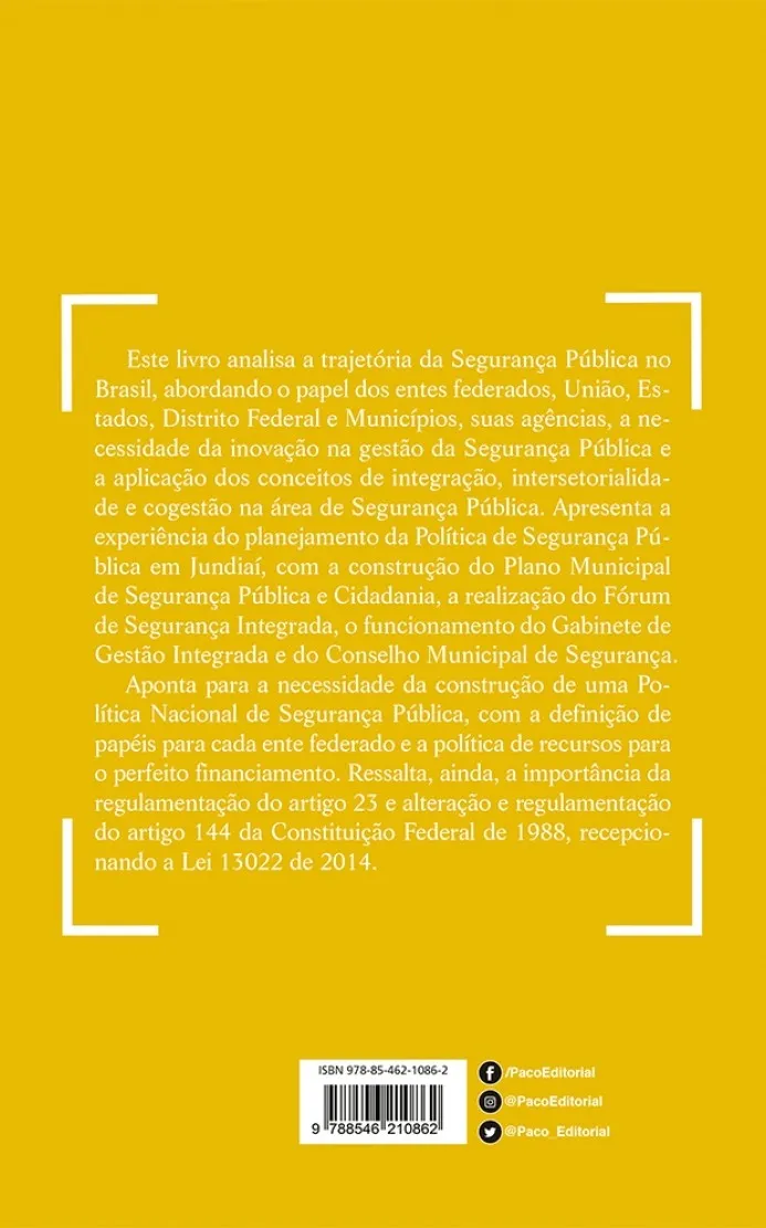 Segurança pública: uma inovação na gestão Segurança pública Quarta Capa