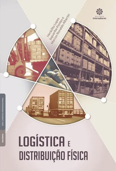 Logística e distribuição física: